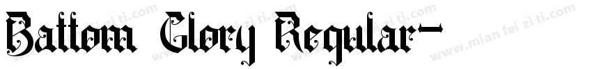 Battom Glory Regular字体转换